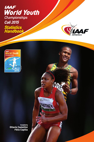 IAAF World Youth Championships, Cali 2015 statistics handbook (IAAF)