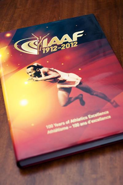 IAAF 1912-2012: 100 Years of Athletics Excellence (IAAF)
